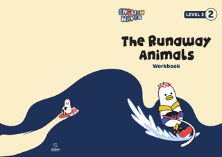 (Level2-2) The Runaway An imals : Workbook