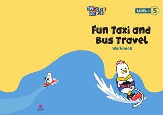 (level1-5) Fun Taxi and Bus Travel : Workbook